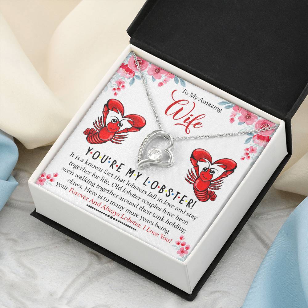 To My Amazing Wife You&#39;re My Lobster Forever Love Necklace