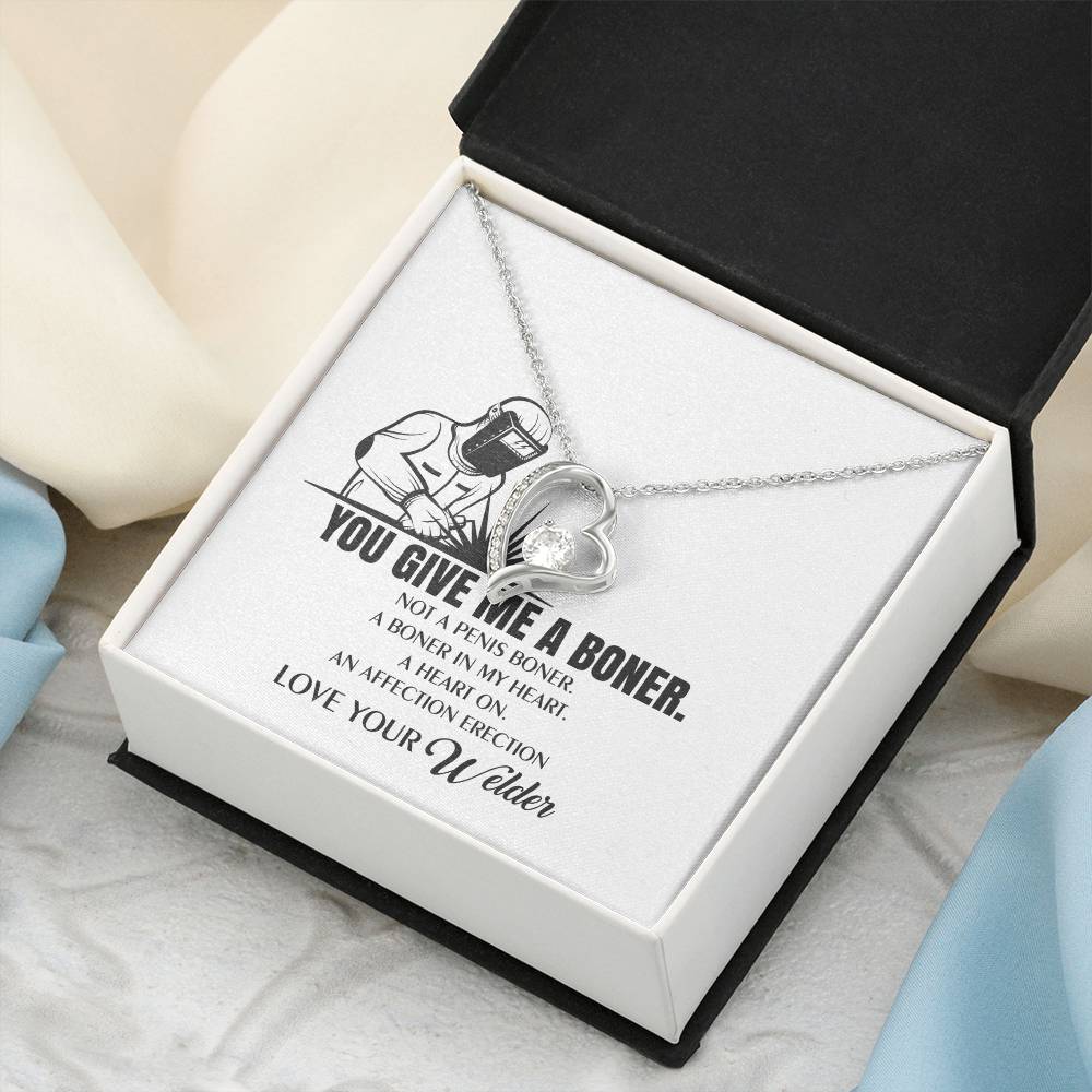 You Give Me A Heart Boner An Affection Erection Funny &amp; Sarcastic Love For Her Mature Gift ♥ Gift For Welder&#39;s Wife Necklace Forever Love Necklace