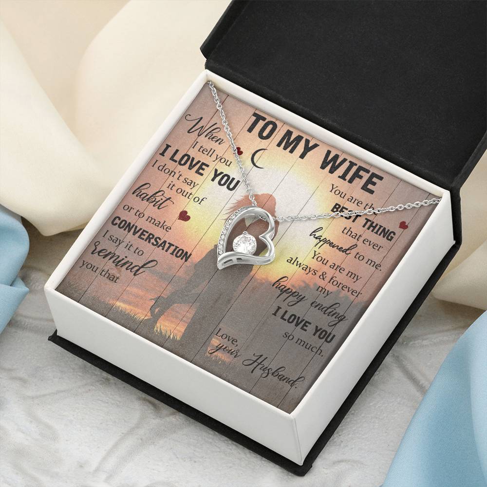 You Are The Best Thing That Ever Happened To Me Forever Love Necklace