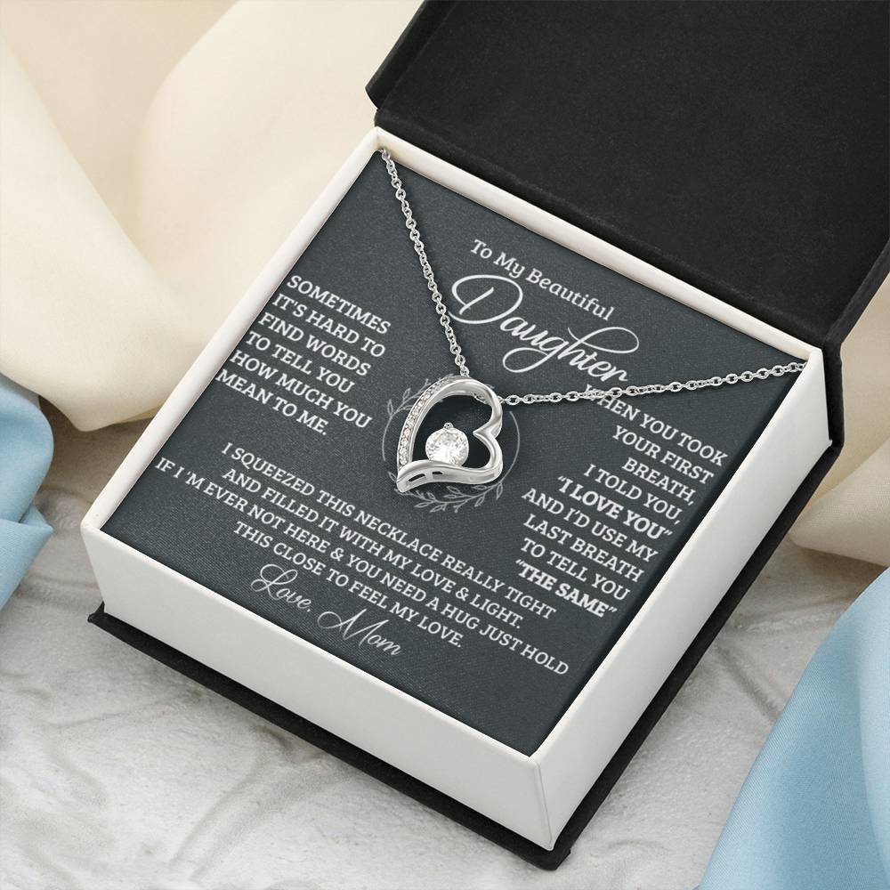 To My Beautiful Daughter I Love You Forever Daughter's Birthday Gift Necklace For Daughter Gift For Daughter Christmas Gift To Daughter Forever Love Necklace