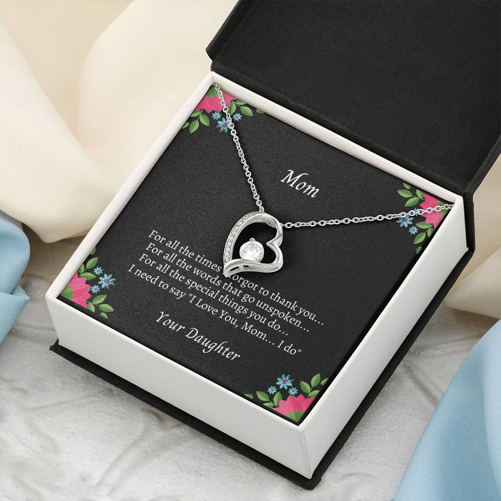 To My Mom For All The Times 1 Forever Love Necklace