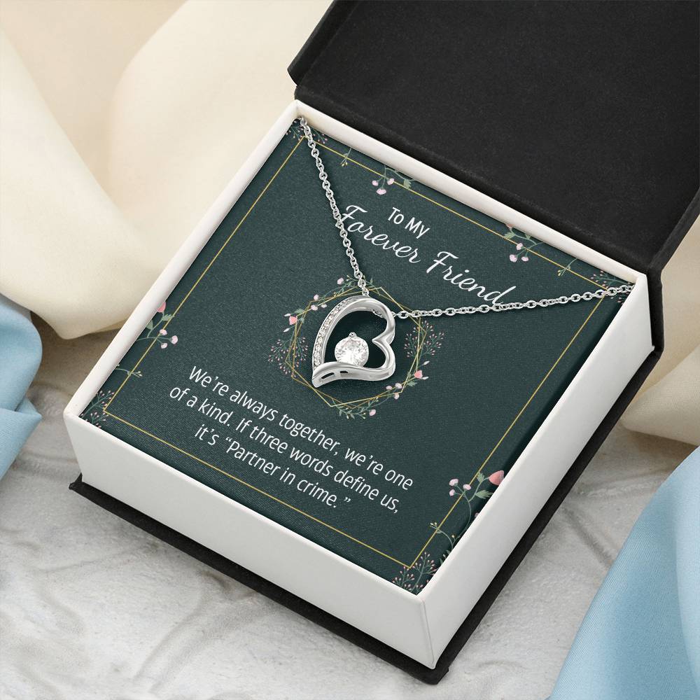 To My Forever Friend We're Always Together Necklace 1 Forever Love Necklace