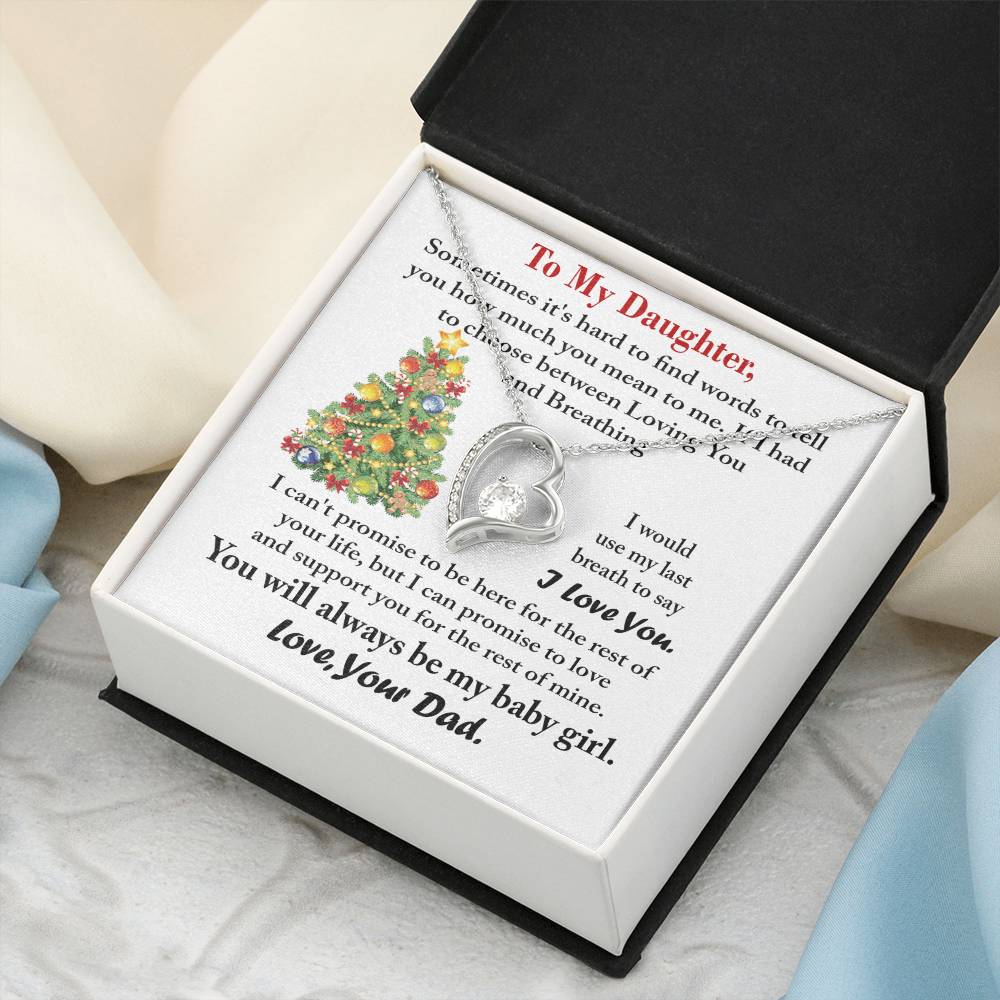 To My Daughter You Will Always Be My Baby Girl. Love Your Dad Forever Love Necklace