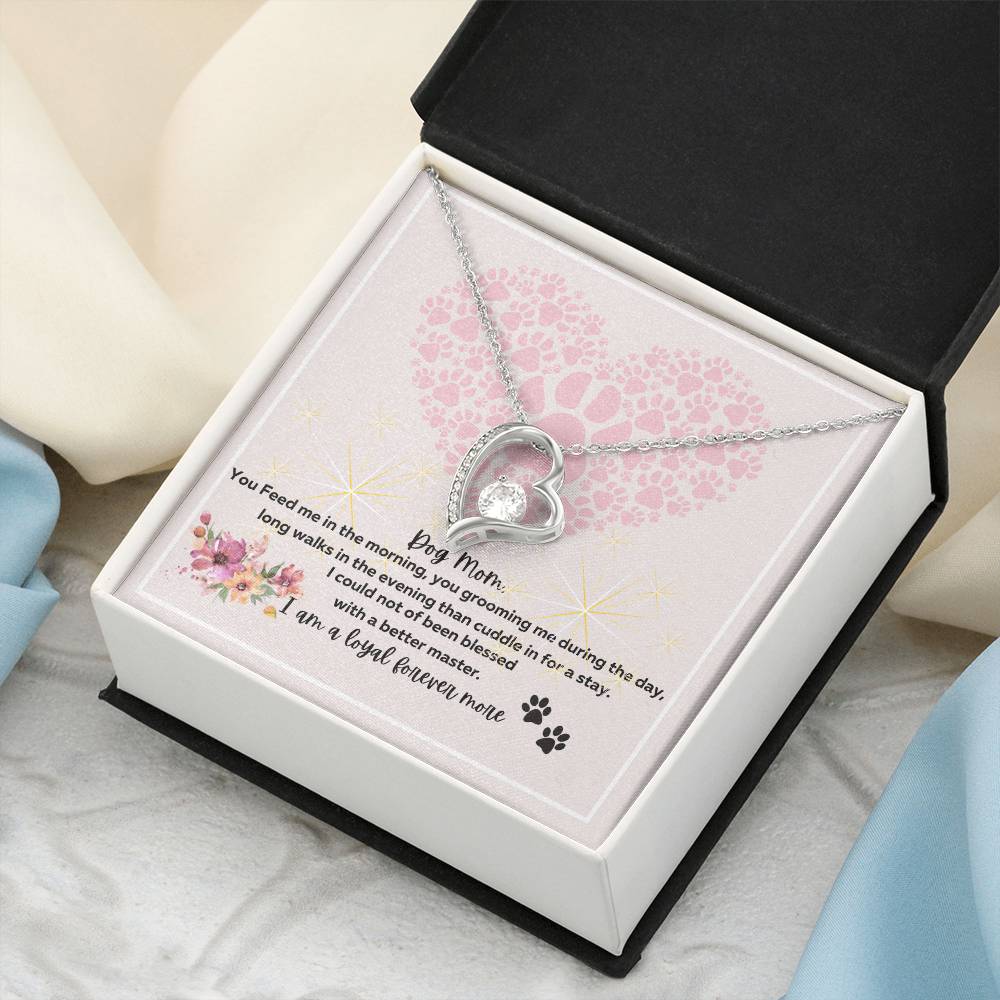 To My Dog Mom Loyal Forever More 1 Forever Love Necklace