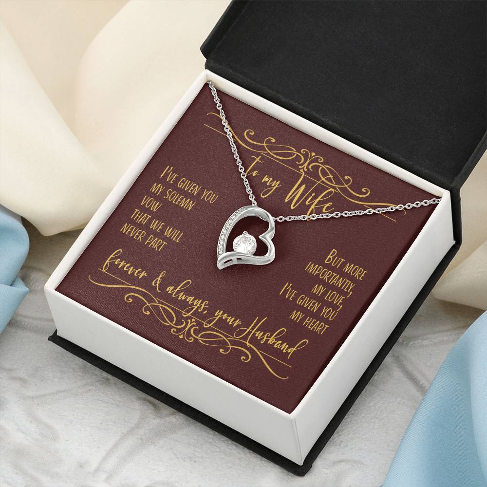 To My Wife I&#39;ve Given You My Heart Necklace 1 Forever Love Necklace