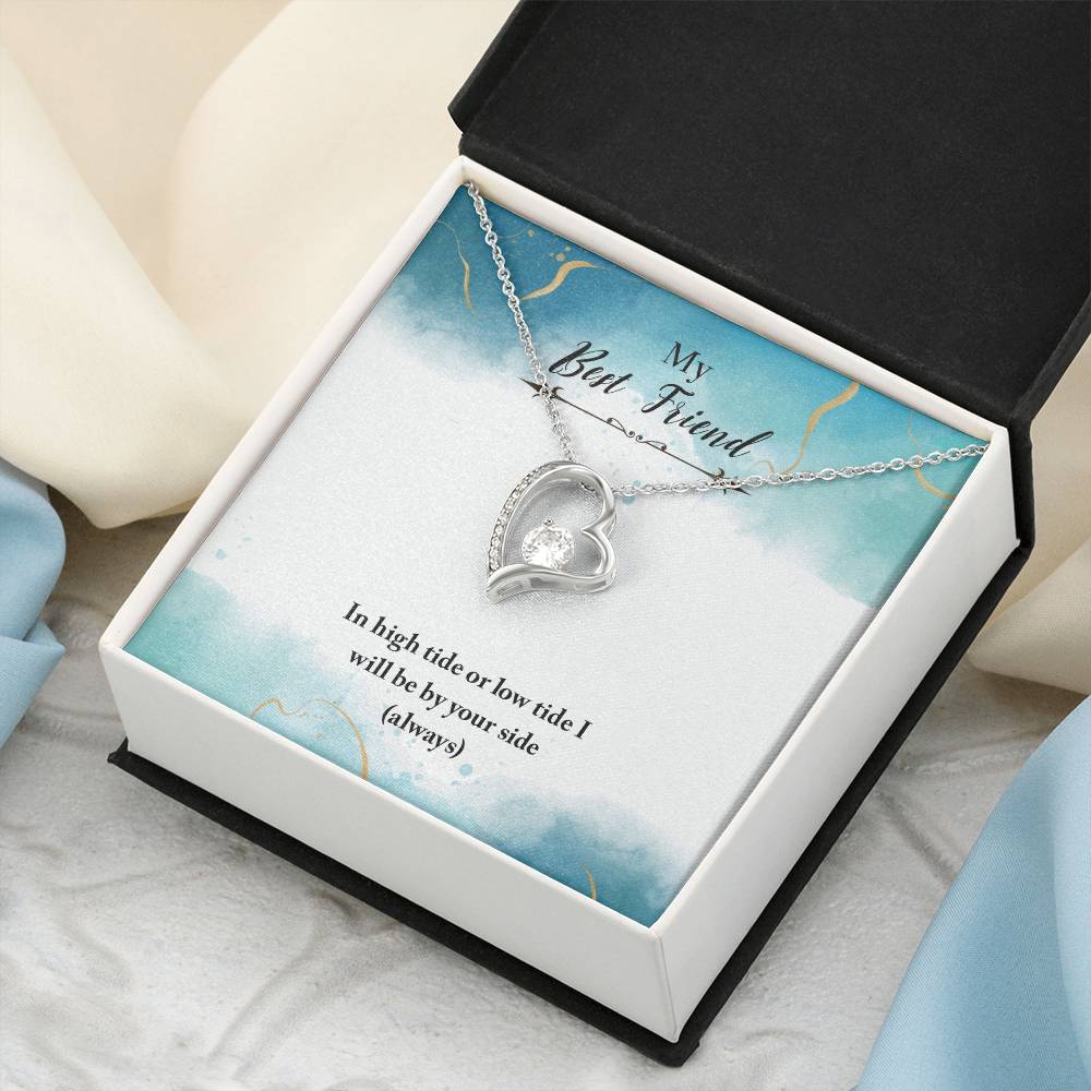 To My Best Friend Hearts Necklace - My Best Friend In High Tide Or Low Tide I Will Be Your Side - Forever Love Necklace