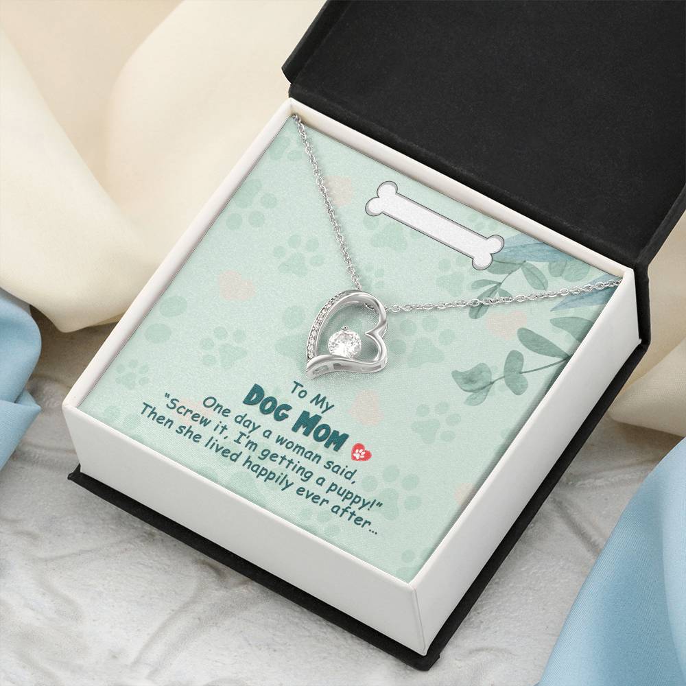 To My Dog Mom - Forever Love Necklace Forever Love Necklace