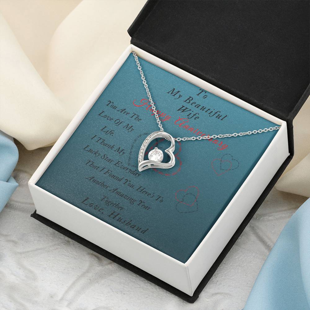 To My Beautiful Wife - Happy Anniversary- Forever Love Necklace Forever Love Necklace