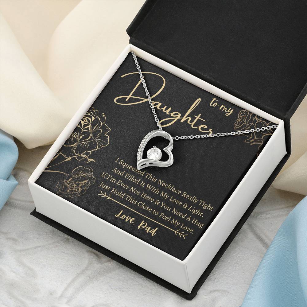 To My Daughter Heart Necklace Squeeze This Necklace Love Dad 1 Forever Love Necklace