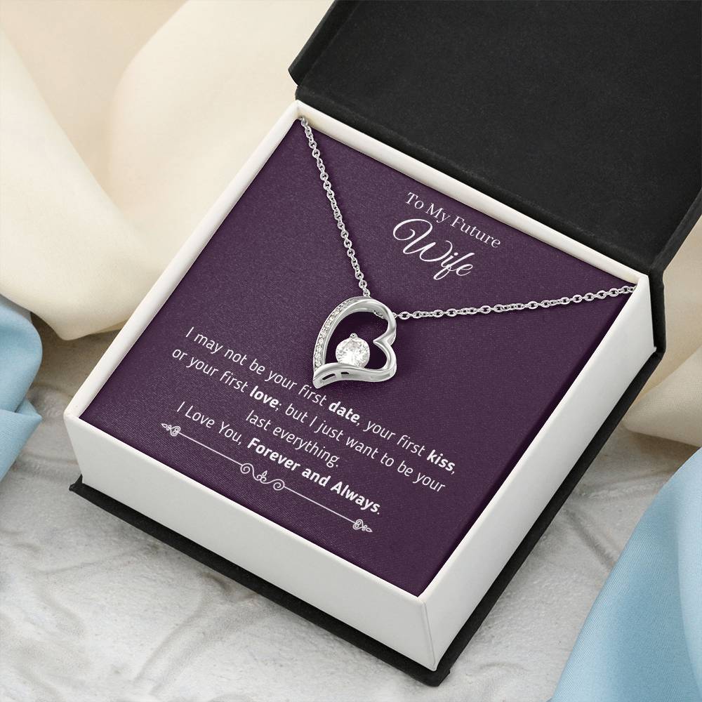 To My Future Wife - Last Everything Necklace Forever Love Necklace