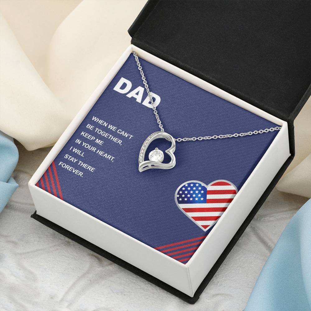 Dad When We Can&#39;t Be Together Forever Love Necklace