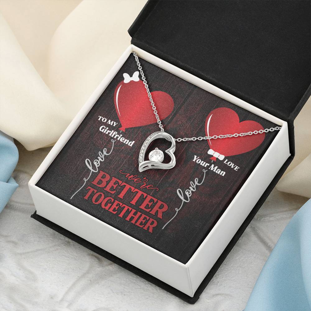 To My Girlfriend We&#39;re Better Together Forever Love Necklace