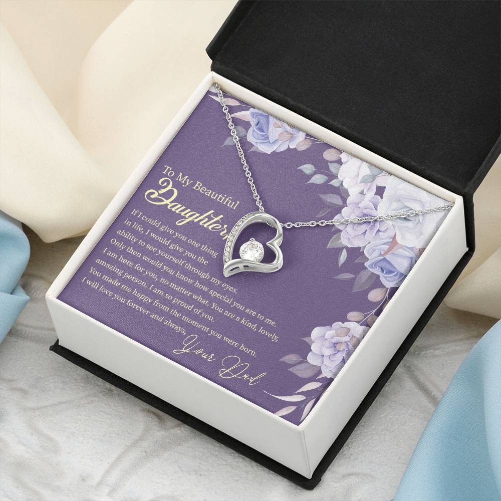 To My Beautiful Daughter Necklace From Dad - Daughter Gift From Dad Forever Love Necklace