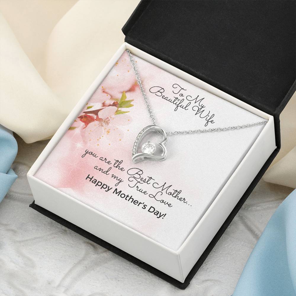 To My Beautiful Wife - Happy Mother's Day - Heart Necklace 14K White Gold Finish Or 18K Yellow Gold Finish - Made In U.S.A.🇺🇸 Forever Love Necklace