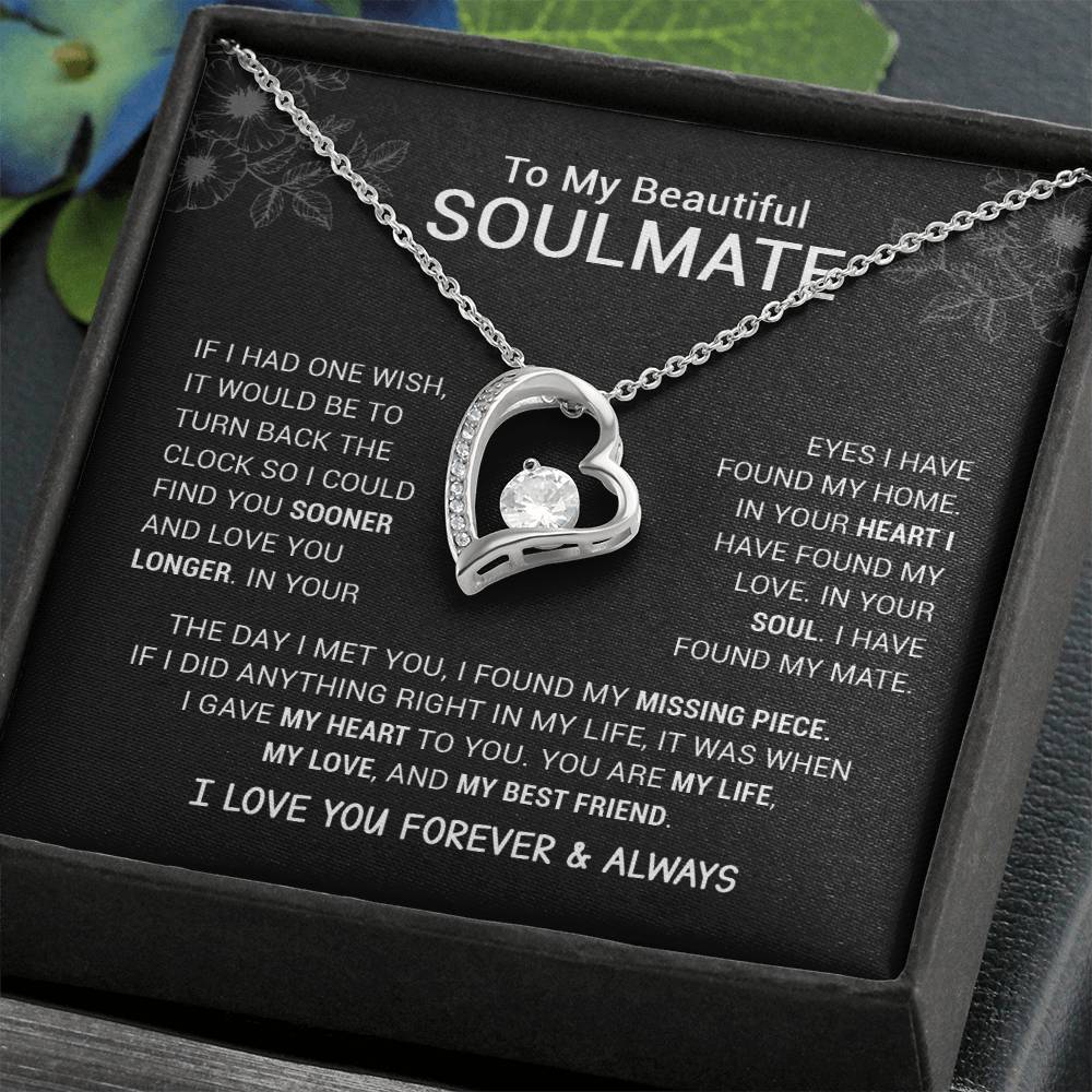 To My Beautiful Soulmate  I Have Found My Mate  Black Version  Forever Love Necklace Forever Love Necklace