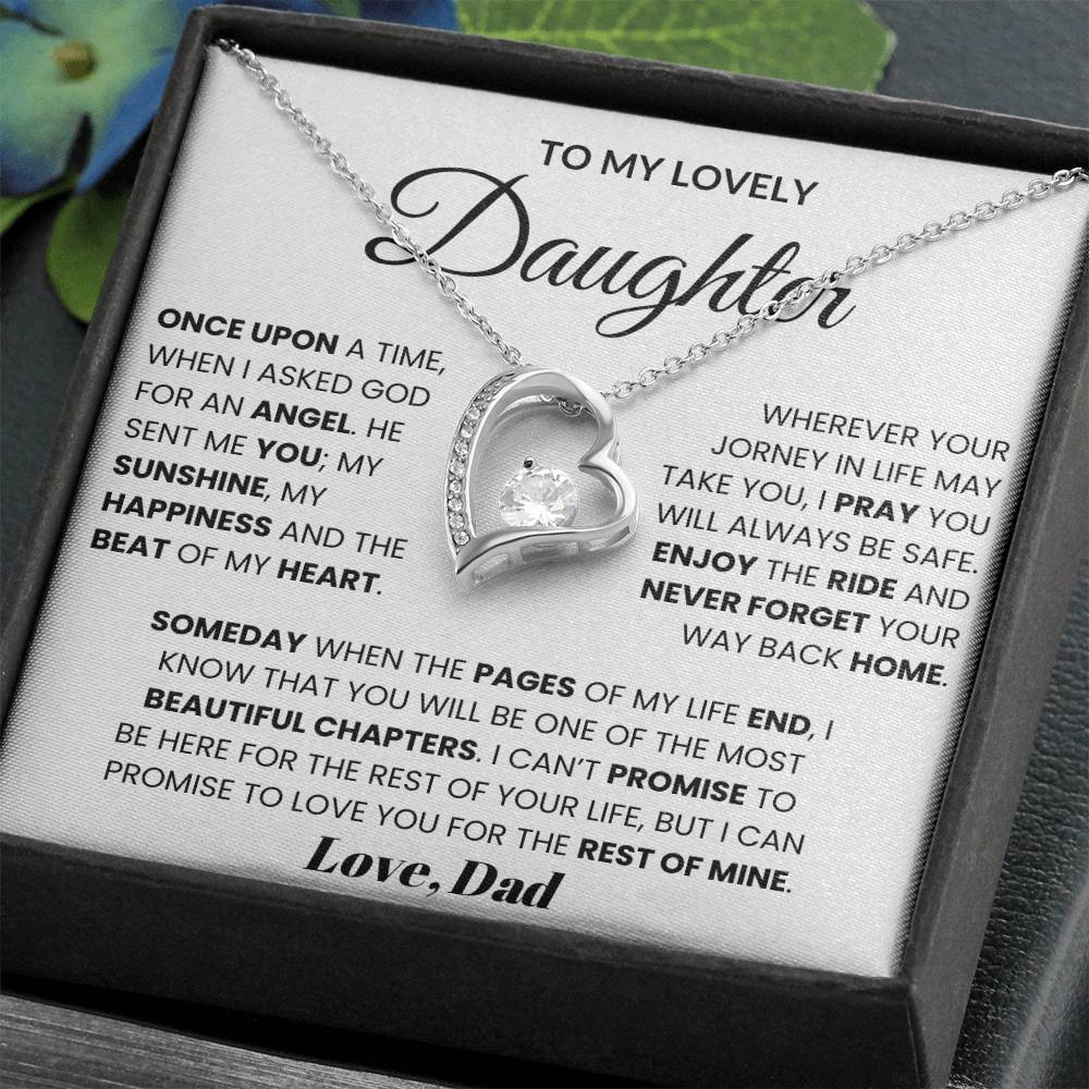 To My Lovely Daughter - Once Upon A Time, When I Asked God For An Angel Forever Love Necklace