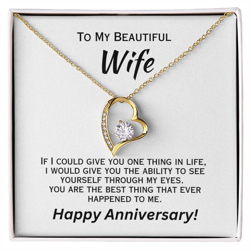 If I Could Give You One Thing In Life - Anniversary Necklace Forever Love Necklace