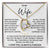 To My Wife - Forever Love Necklace Gift -  Forever Love Necklace