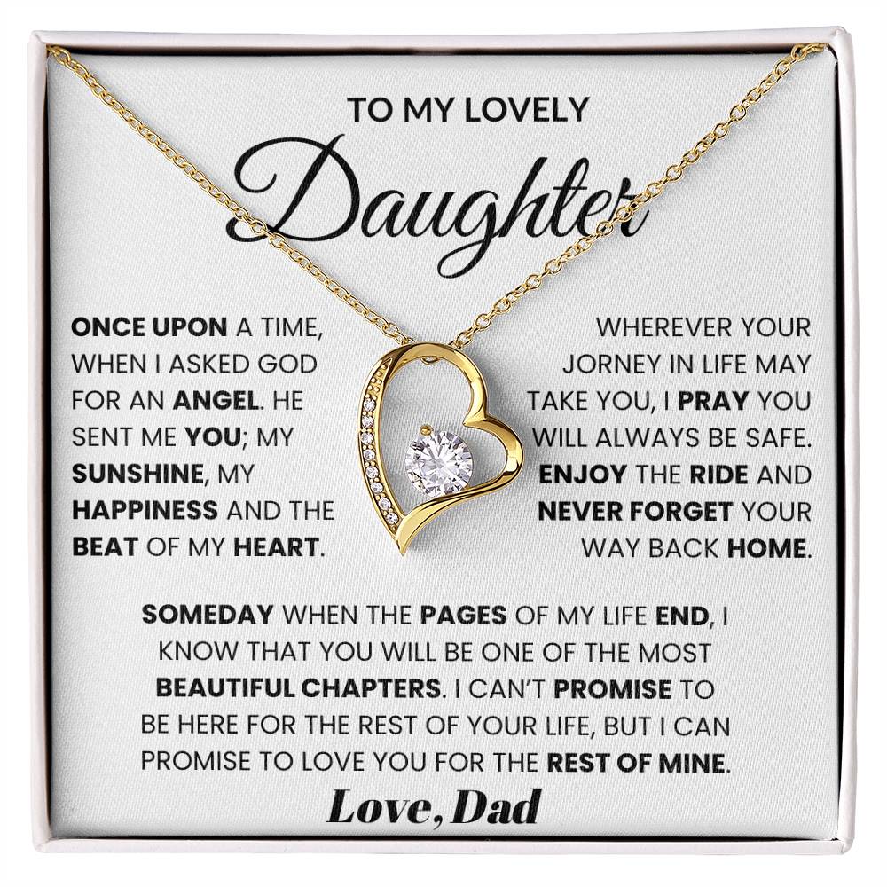 To My Lovely Daughter - Once Upon A Time, When I Asked God For An Angel Forever Love Necklace
