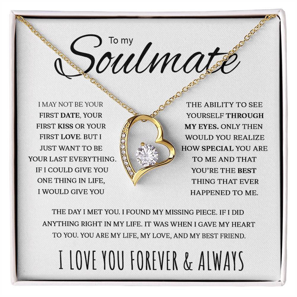 To My Soulmate  My Life My Love My Best Friend  Forever Love Necklace Forever Love Necklace