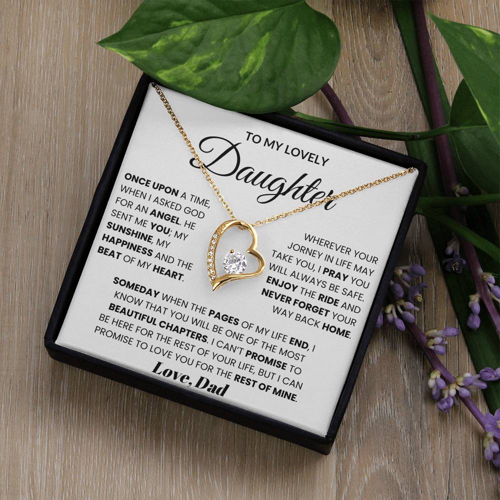 To My Lovely Daughter - Once Upon A Time, When I Asked God For An Angel Forever Love Necklace