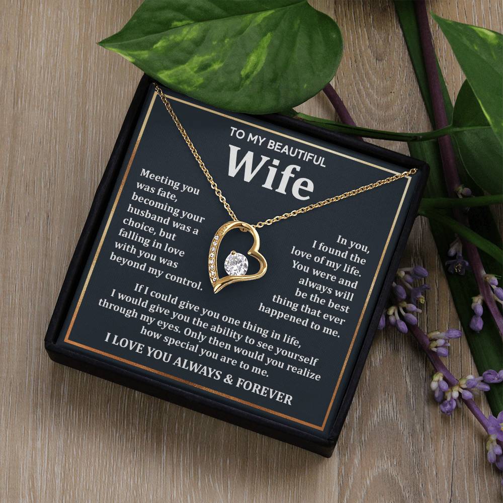 To My Wife - Meeting You Was Fate, Becoming Your Husband Was A Choice Forever Love Necklace