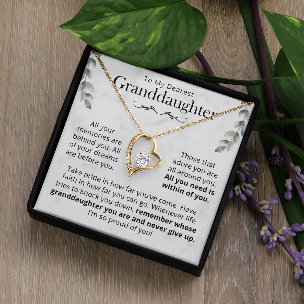 Granddaughter, All You Need Is Within You - Forever Love Necklace Forever Love Necklace