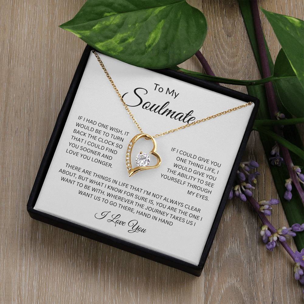 To My Soulmate Forever Love Necklace
