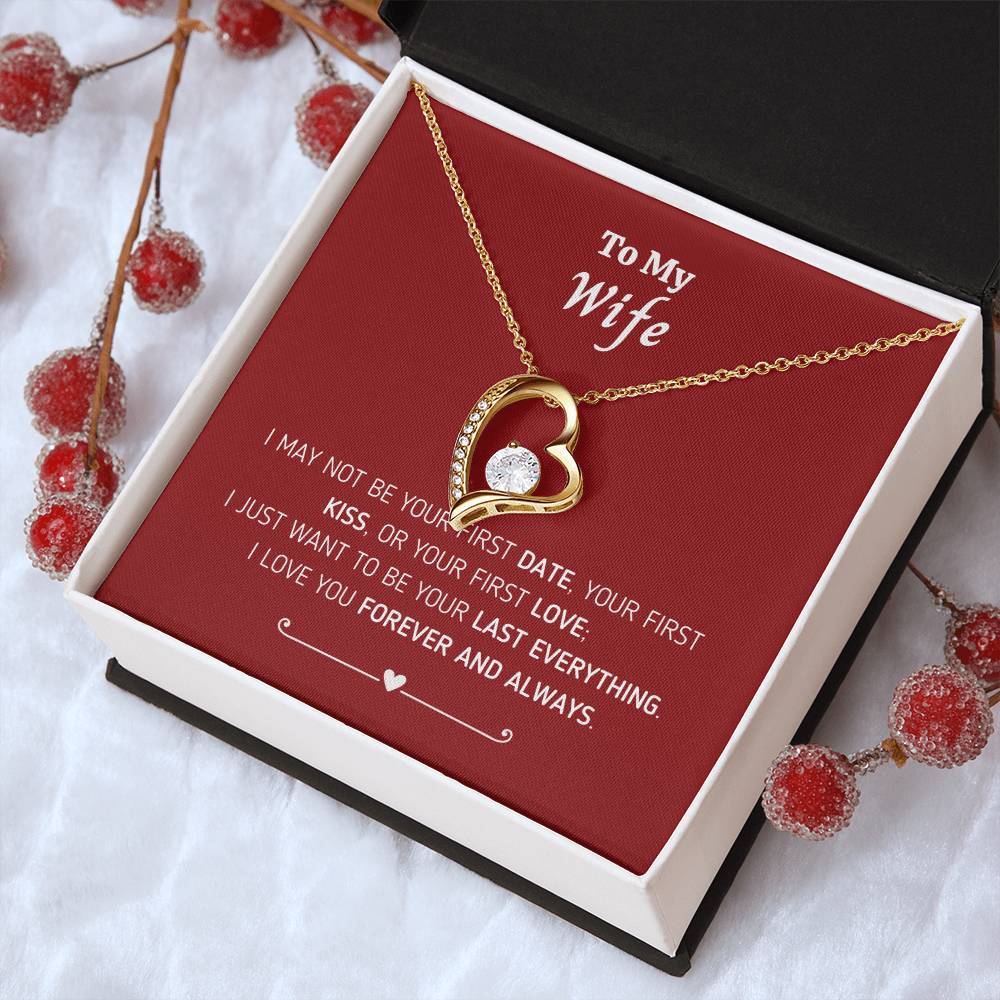 To My I May Not 1 Forever Love Necklace