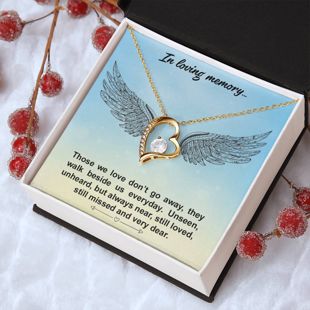 In Loving Memory - Thoes We Love Don't Go Away - Necklace Forever Love Necklace