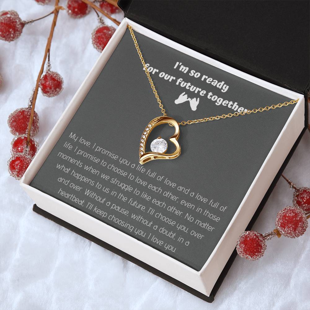 Forever Love Necklace I'm So Ready For Our Future Life Together! 1 Forever Love Necklace