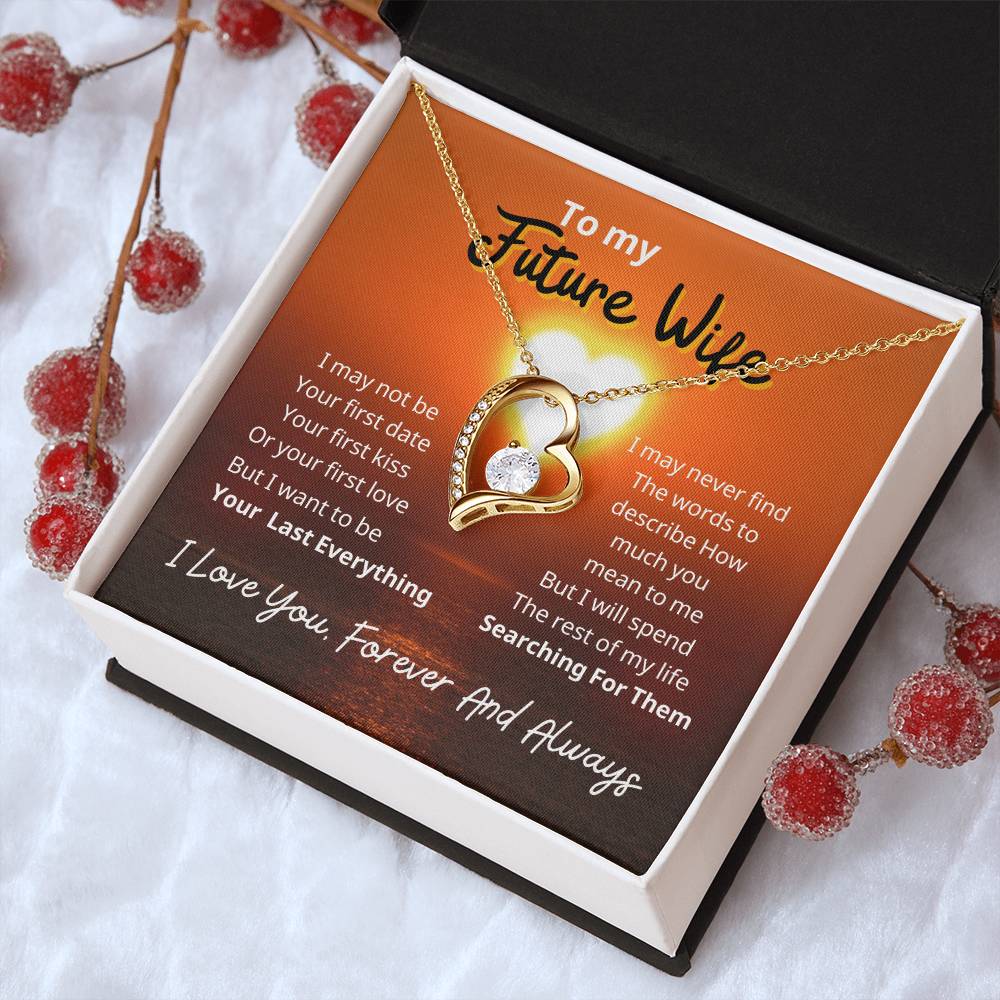 To My Future Wife I Love You To My Wife Necklace Gift Anniversary Gift Gifts For Her Valentines Gift For Wife Birthday Gift Forever Love Necklace