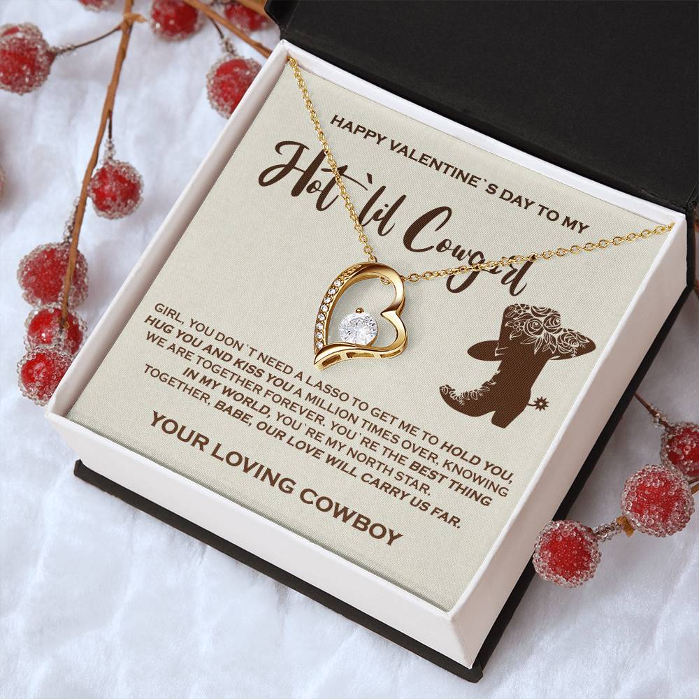 To My Hot `lil Cowgirl Exquisite Necklace For Your Valentine Forever Love Necklace