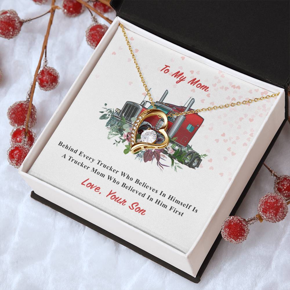 To Trucker's Mom Forever Love Necklace