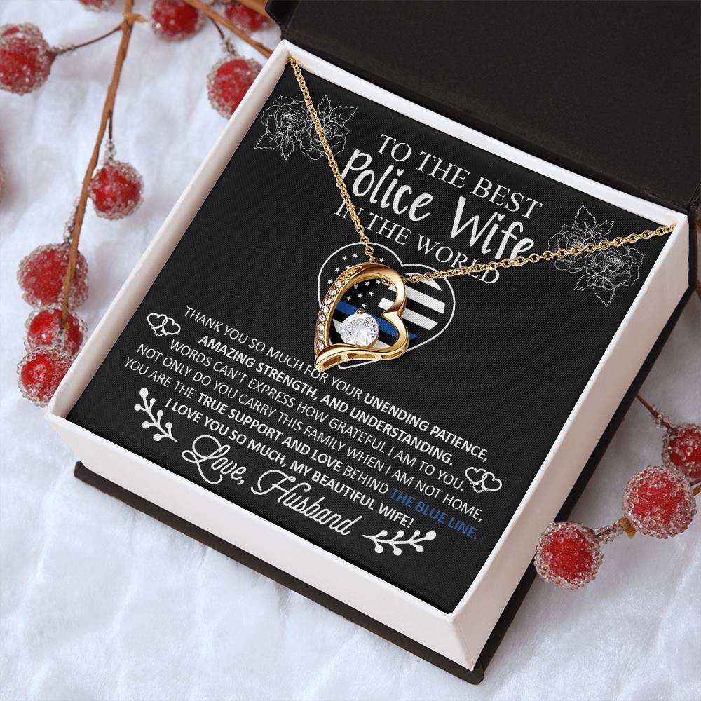 To The Best Police Wife In The World Forever Love Necklace
