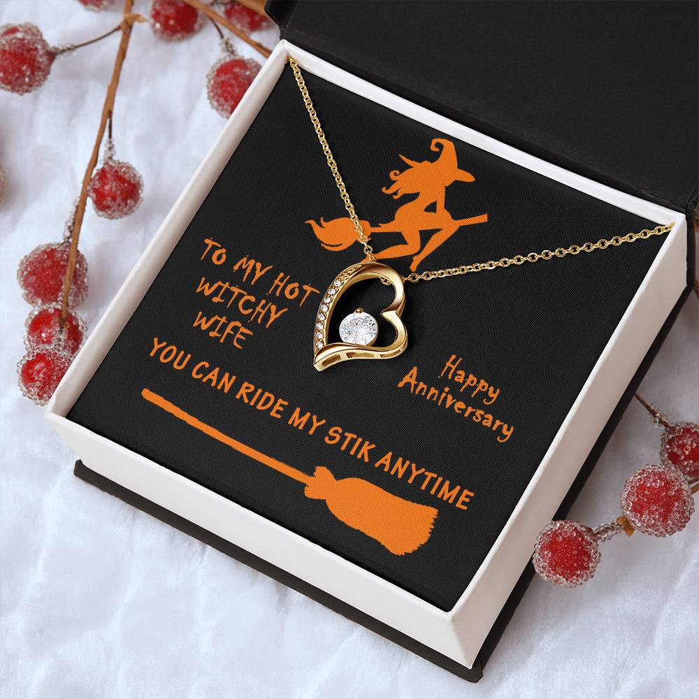 Hot Witchy Wife Anniversary Gift Forever Love Necklace