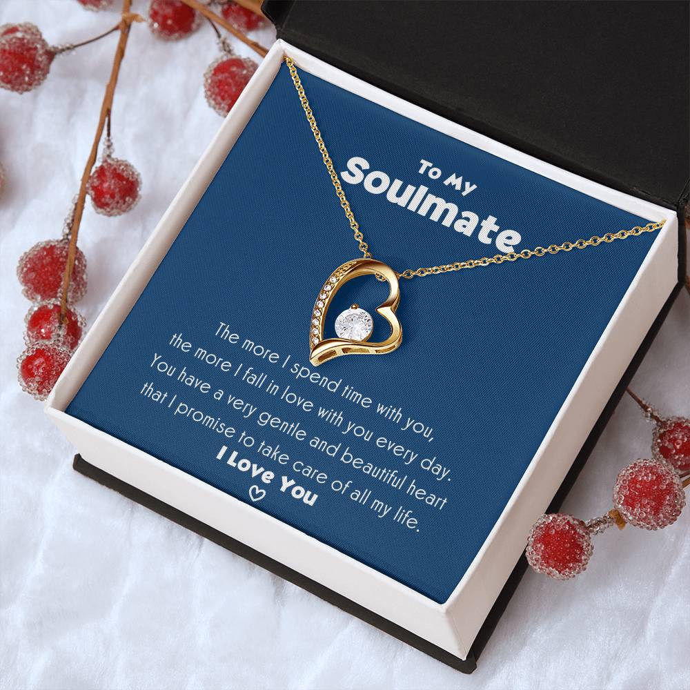 To My Soulmate I’ll Take Care Of You Necklace 1 Forever Love Necklace