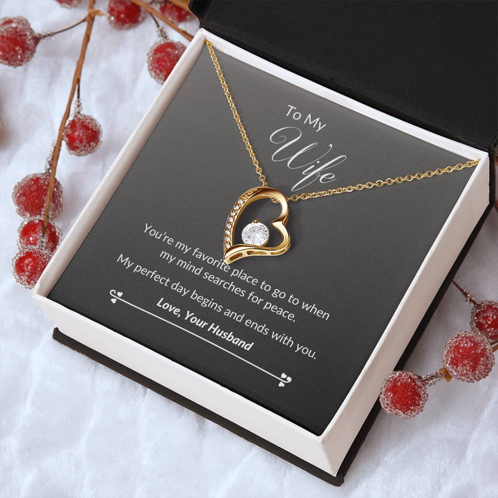 To My Wife - Favorite Place - Necklace Forever Love Necklace