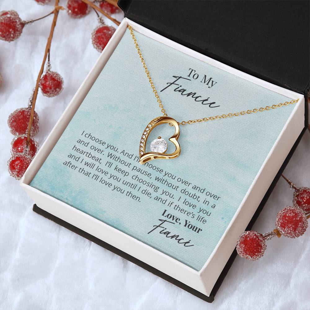 To My Fiancée - I Will Love You Forever Necklace Forever Love Necklace