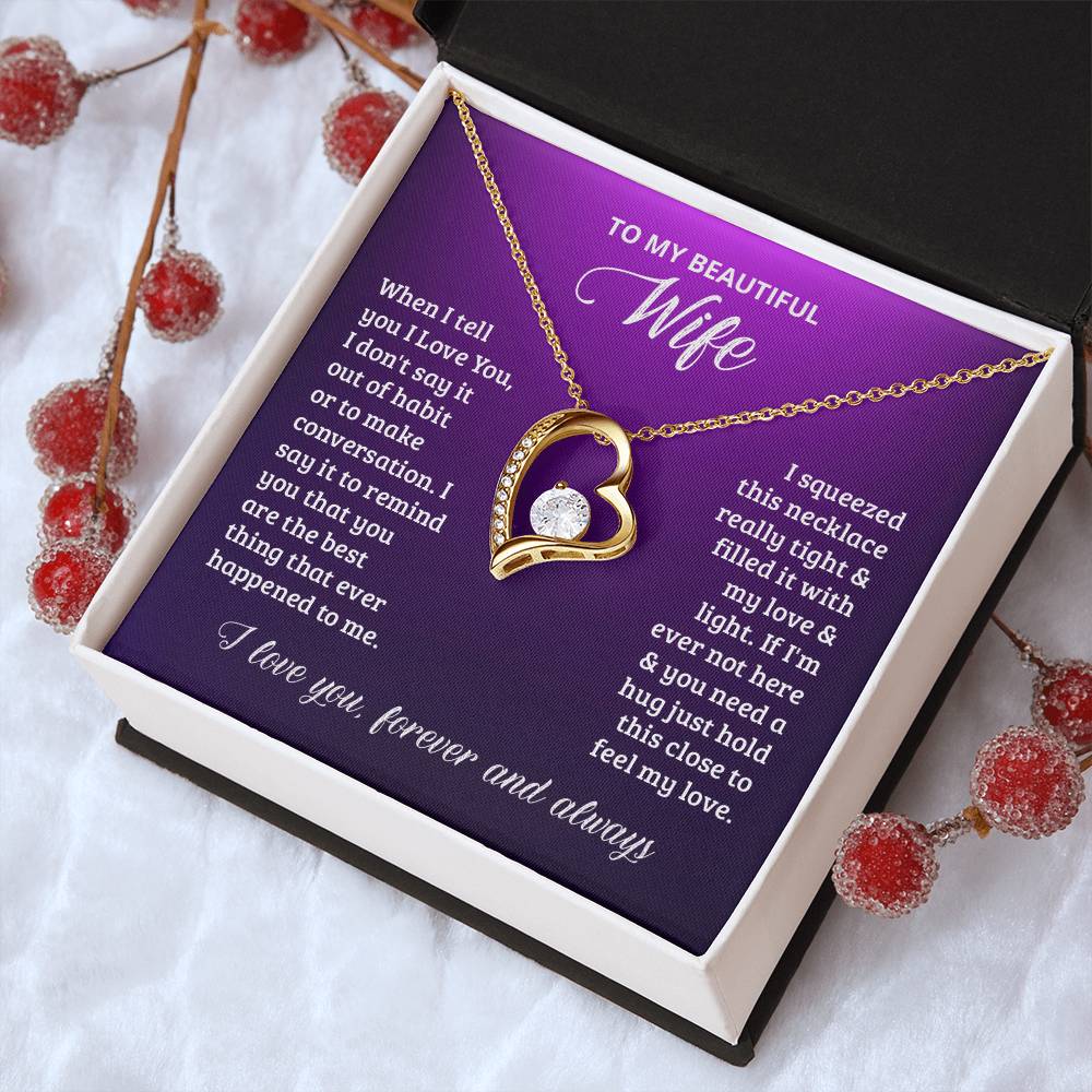 To My Wife I Love You Forever And Always Forever Love Necklace