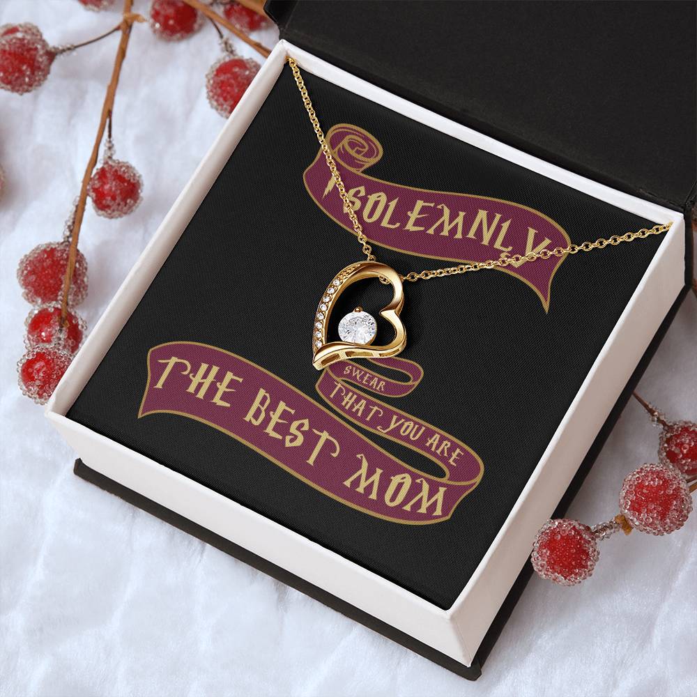 I Solemnly Sweat That You Are The Best Mom Heart Necklace Black 1 Forever Love Necklace