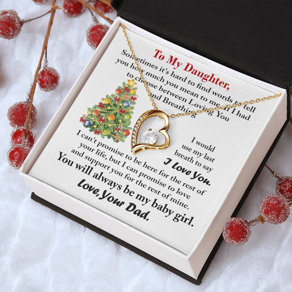 To My Daughter You Will Always Be My Baby Girl. Love Your Dad Forever Love Necklace