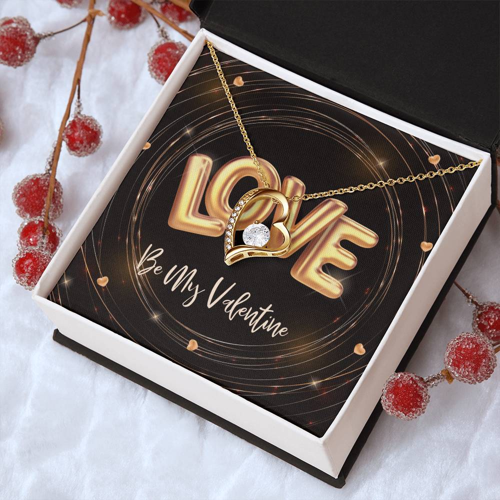 Love Be My Valentine Forever Love Necklace