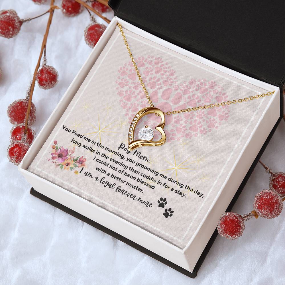 To My Dog Mom Loyal Forever More 1 Forever Love Necklace