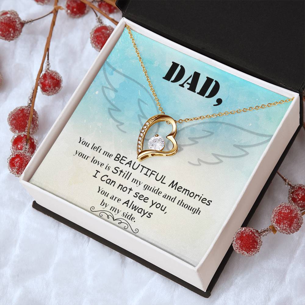 Dad You Left Me Beautiful Memories Necklace 1 Forever Love Necklace