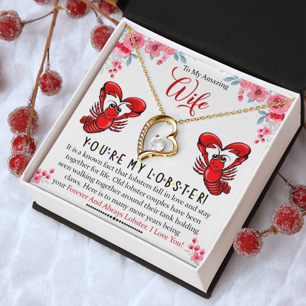 To My Amazing Wife You're My Lobster Forever Love Necklace