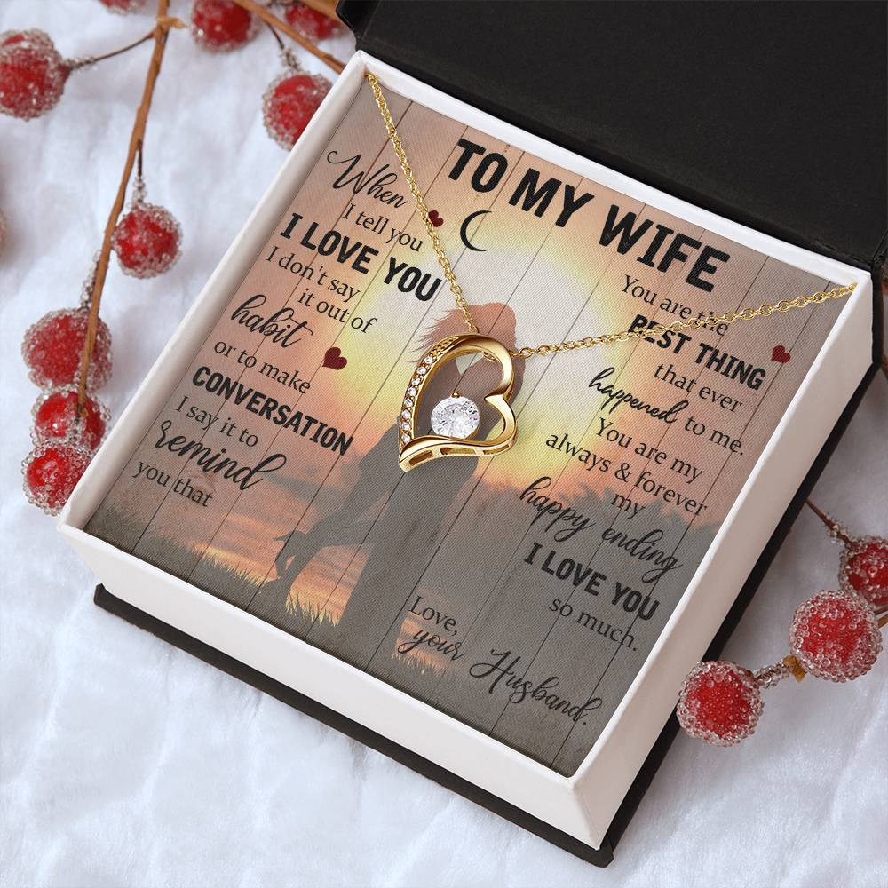 You Are The Best Thing That Ever Happened To Me Forever Love Necklace