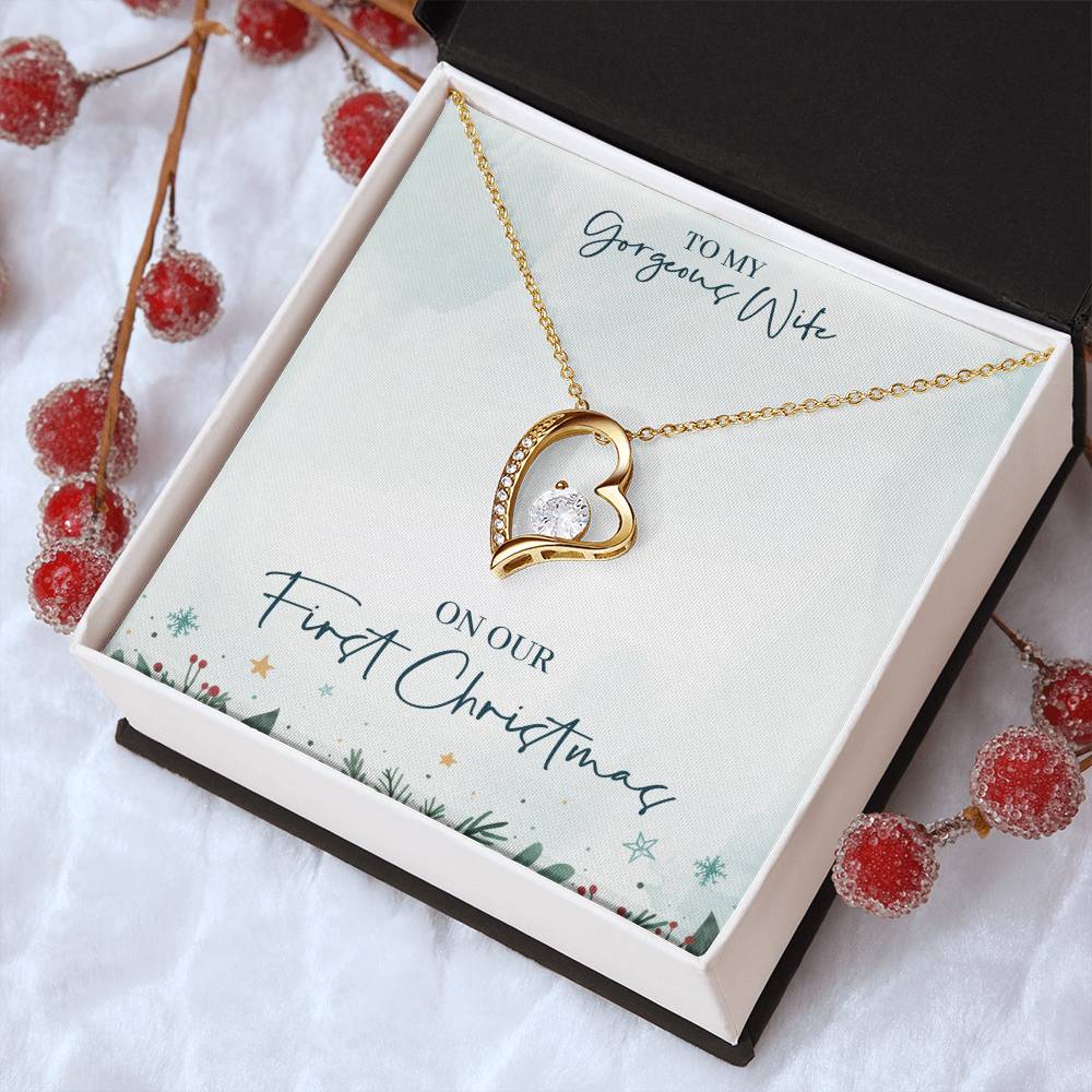 To My Gorgeous Wife On Our First Christmas Forever Love Necklace