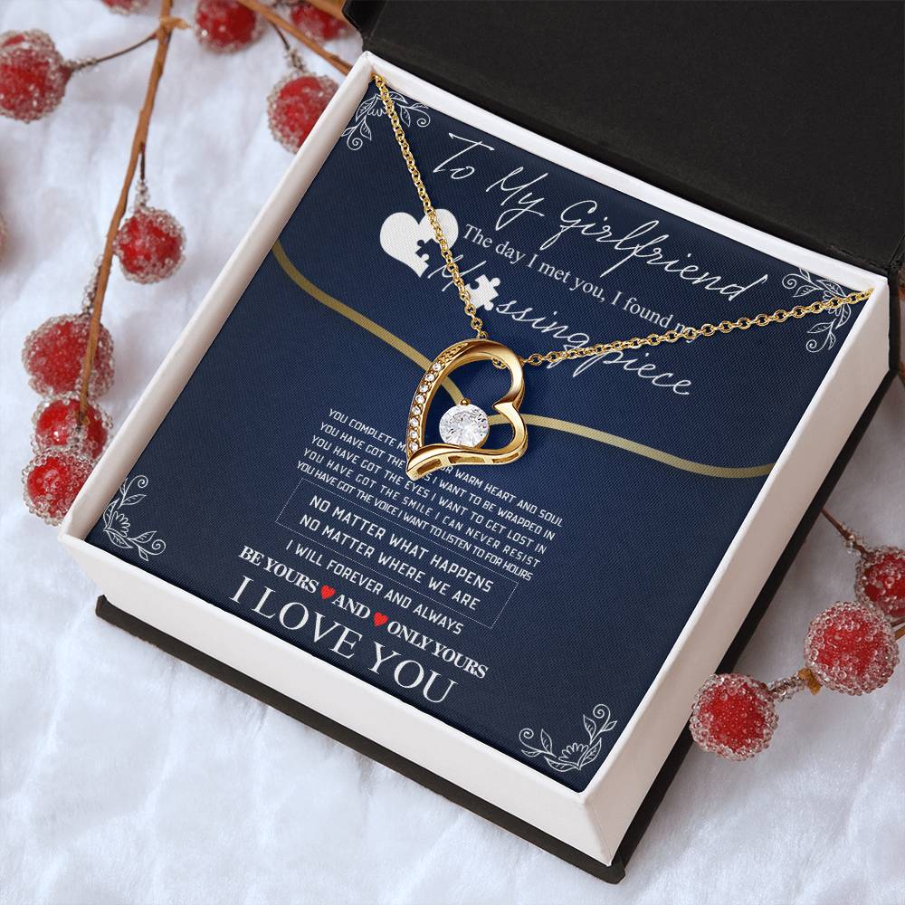 To My Girlfriend - The Day I Met You I Found My Missing Piece... Forever Love Necklace