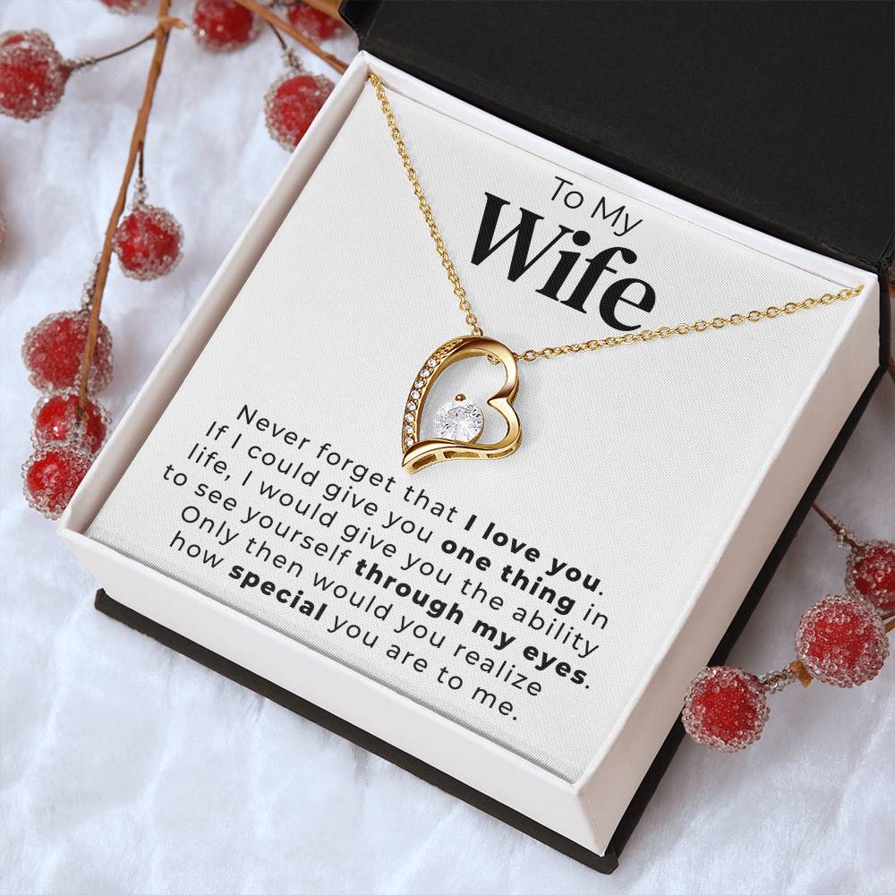 To My Wife One Thing In Life Necklace 1 Forever Love Necklace